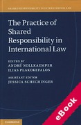 Cover of The Practice of Shared Responsibility in International Law (eBook)