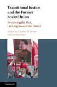 Cover of Transitional Justice and the Former Soviet Union: Reviewing the Past, Looking toward the Future