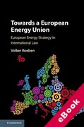 Cover of Towards a European Energy Union: European Energy Strategy in International Law (eBook)