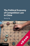 Cover of The Political Economy of Competition Law in China (eBook)