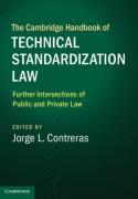 Cover of The Cambridge Handbook of Technical Standardization Law: Volume 2: Further Intersections of Public and Private Law