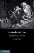 Cover of Aristotle and Law: The Politics of 'Nomos'