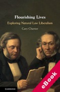 Cover of Flourishing Lives: Exploring Natural Law Liberalism (eBook)