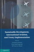 Cover of Sustainable Development, International Aviation, and Treaty Implementation