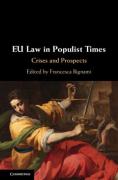 Cover of EU Law in Populist Times: Crises and Prospects