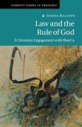 Cover of Law and the Rule of God: A Christian Engagement with Shari'a