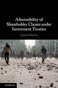 Cover of Admissibility of Shareholder Claims under Investment Treaties