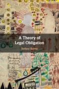 Cover of A Theory of Legal Obligation