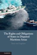 Cover of The Rights and Obligations of States in Disputed Maritime Areas