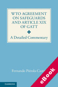 Cover of WTO Agreement on Safeguards and Article XIX of GATT: A Detailed Commentary (eBook)