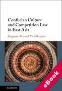 Cover of Confucian Culture and Competition Law in East Asia (eBook)