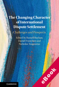Cover of The Changing Character of International Dispute Settlement: Challenges and Prospects (eBook)