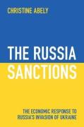 Cover of The Russia Sanctions: The Economic Response to Russia's Invasion of Ukraine