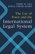 Cover of The Use of Force and the International Legal System
