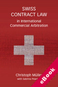 Cover of Swiss Contract Law in International Commercial Arbitration: A Commentary (eBook)