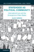 Cover of Statehood as Political Community: International Law and the Emergence of New States