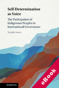 Cover of Self-Determination as Voice: The Participation of Indigenous Peoples in International Governance (eBook)