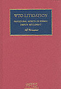 Cover of WTO Litigation: Procedural Aspects of Formal Dispute Settlement