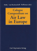 Cover of Cologne Compendium on Air Law in Europe