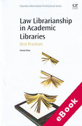 Cover of Law Librarianship in Academic Libraries: Best Practices (eBook)
