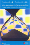 Cover of A Practical Guide to the Companies Act 2006: A Guide for Busy Directors and Company Secretaries