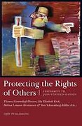 Cover of Protecting the Rights of Others: Festskrift Til Jens Vedsted-hansen