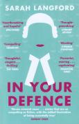 Cover of In Your Defence: Stories of Law and Life