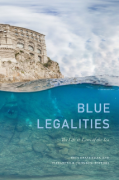Cover of Blue Legalities: The Life & Laws of the Sea