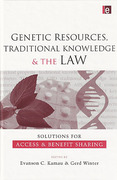 Cover of Genetic Resources, Traditional Knowledge and the Law: Solutions for Access and Benefit Sharing