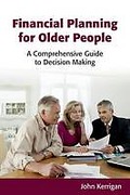 Cover of Financial Planning for Older People: A Comprehensive Guide to Decision Making