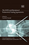 Cover of The WTO and Reciprocal Preferential Trading Agreements
