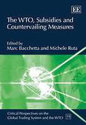 Cover of The WTO, Subsidies and Countervailing Measures