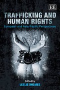 Cover of Trafficking and Human Rights: European and Asia-Pacific Perspectives