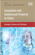 Cover of Innovation and Intellectual Property in China: Strategies, Contexts and Challenges