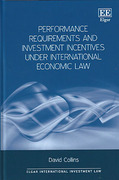 Cover of Performance Requirements and Investment Incentives Under International Economic Law