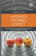 Cover of Informed Insurance Choice? The Insurer's Pre-Contractual Information Duties in General Consumer Insurance