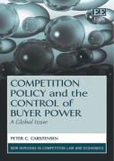 Cover of Competition Policy and the Control of Buyer Power: A Global Issue
