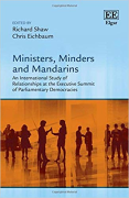 Cover of Ministers, Minders and Mandarins: An International Study of Relationships at the Executive Summit of Parliamentary Democracies