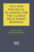Cover of Tax and Financial Planning for the Closely Held Family Business
