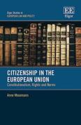 Cover of Citizenship in the European Union: Constitutionalism, Rights and Norms