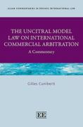Cover of The UNCITRAL Model Law on International Commercial Arbitration: A Commentary