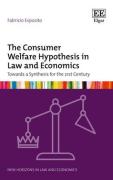 Cover of The Consumer Welfare Hypothesis in Law and Economics