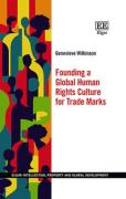 Cover of Founding a Global Human Rights Culture for Trade Marks