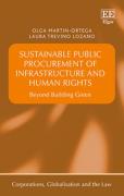 Cover of Sustainable Public Procurement of Infrastructure and Human Rights: Beyond Building Green