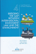 Cover of Bridging the Gap Between International Investment Law and the Environment