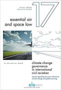 Cover of Climate Change Governance in International Civil Aviation: Toward Regulating Emissions Relevant to Climate Change and Global Warming