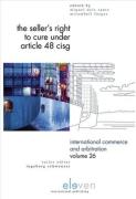 Cover of The Seller's Right to Cure Under Article 48 CISG