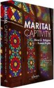 Cover of Marital Captivity: Divorce, Religion and Human Rights