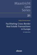 Cover of Facilitating Cross-Border Real Estate Transactions in Europe