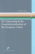 Cover of The Role of European Citizenship in the Constitutionalization of the European Union